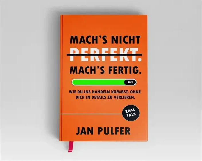 Buchcover: Mach's nicht perfekt, mach's fertig
